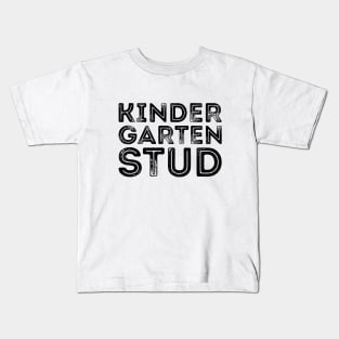 Kindergarten stud silly t-shirt Kids T-Shirt